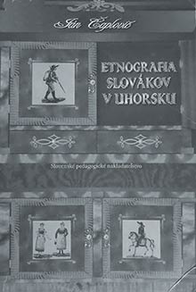 Etnografia Slovákov v Uhorsku (vydanie z roku 1997, preklad napísal Rudo Brtáň)